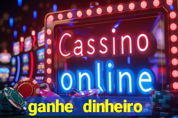 ganhe dinheiro jogando sem depositar